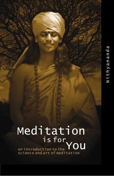 Meditation is for You - an introduction to the science and art of meditation - English